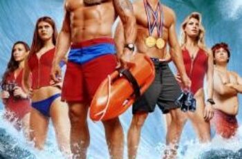 Baywatch ไลฟ์การ์ดฮอตพิทักษ์หาด (2017)