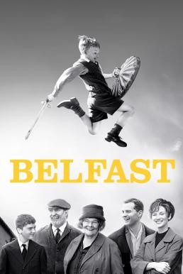 ดูหนังออนไลน์ฟรี Belfast เบลฟาสต์ (2021) บรรยายไทย