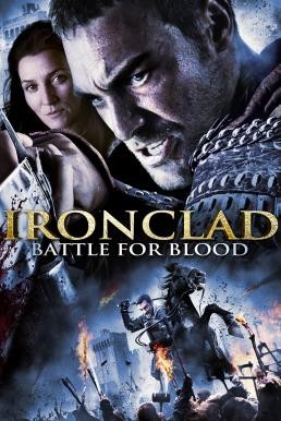 ดูหนังออนไลน์ฟรี Ironclad: Battle for Blood ทัพเหล็กโค่นอำนาจ 2 (2014)