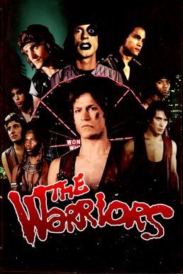 ดูหนังออนไลน์ฟรี The Warriors แก็งค์มหากาฬ (1979)