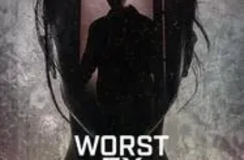 Worst Ex Ever (2024) แฟนเก่ายอดแย่