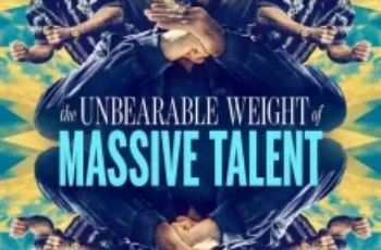 The Unbearable Weight of Massive Talent (2022) ข้านี่แหละ นิค ‘ฟักกลิ้ง’ เคจ